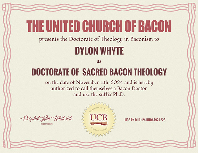 Dylon's Doctorate In Bacon